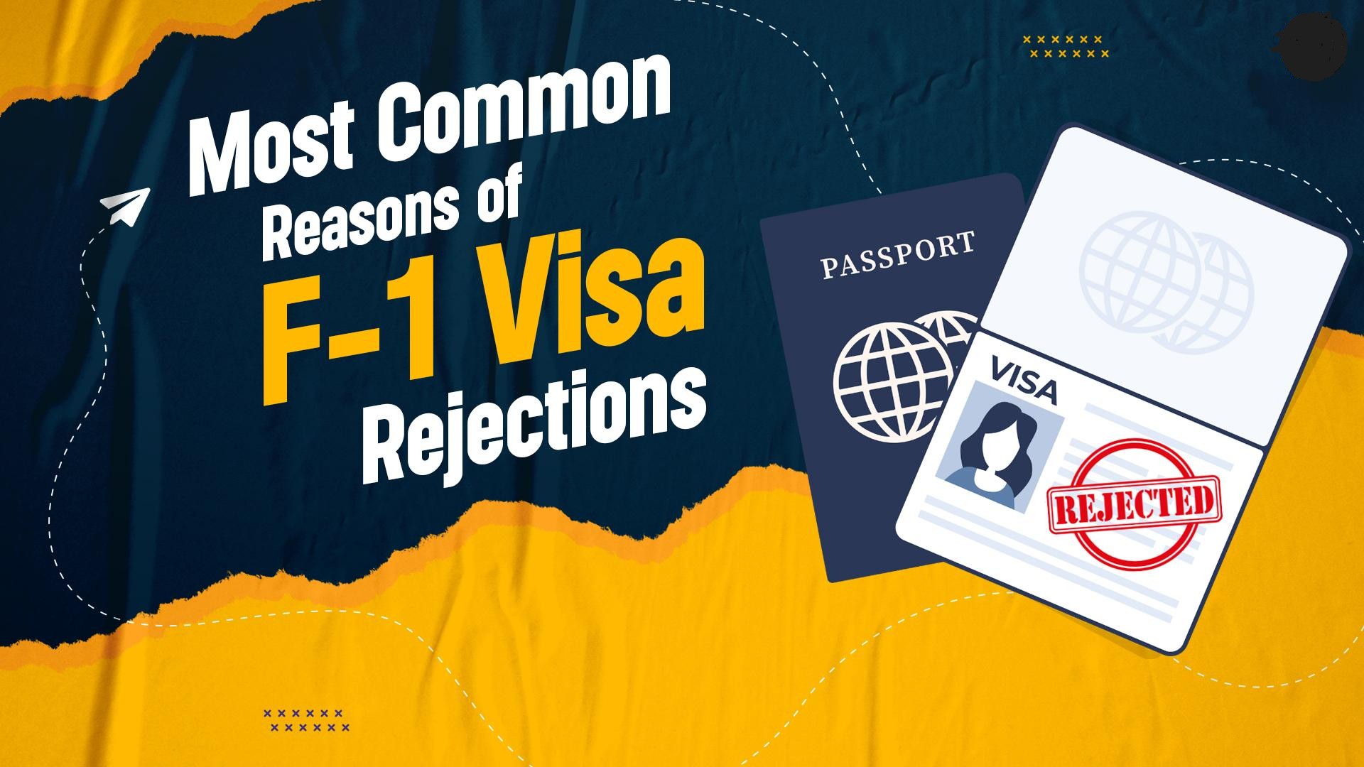 F-1 visa rejections in US